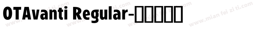 OTAvanti Regular字体转换
